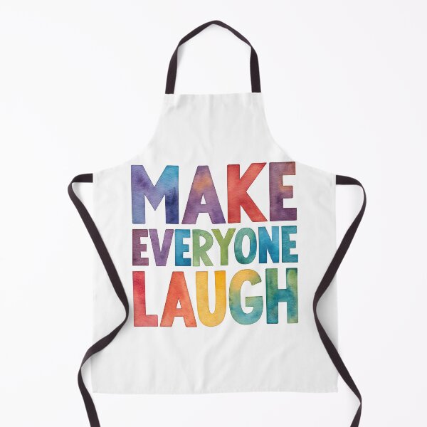 Item preview, Make everyone laugh designed and sold by nimmitrends.