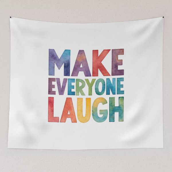 Item preview, Make everyone laugh designed and sold by nimmitrends.