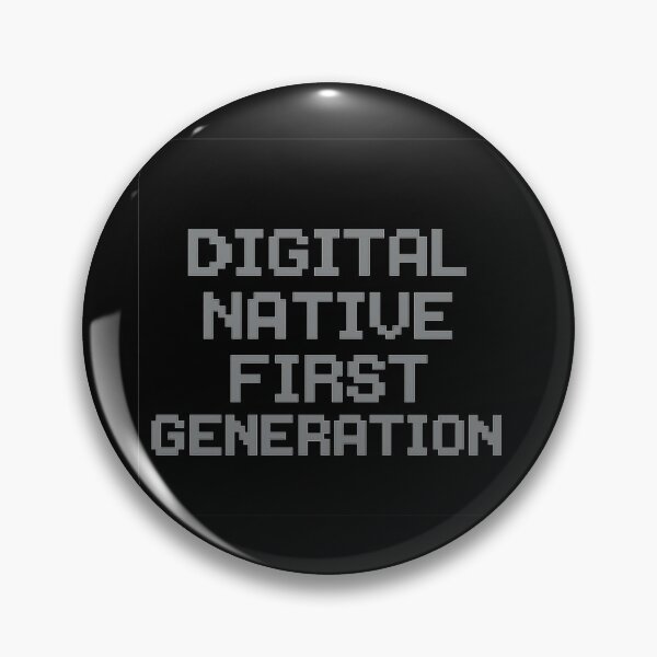 Item preview, Digital Native First Generation designed and sold by nbg2012.