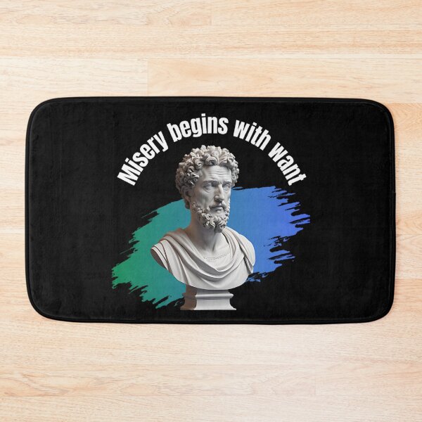 Item preview, Misery begins with want - Stoic Philosopher Marcus Aurelius Artwork designed and sold by LexaArtworks.