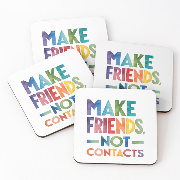 Item preview, Make friends not contacts designed and sold by nimmitrends.