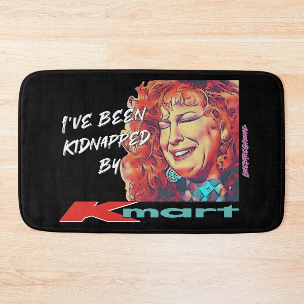 Item preview, I've Been Kidnapped by Kmart! - Best line from 80's classic "Ruthless People" designed and sold by loveisthegroove.