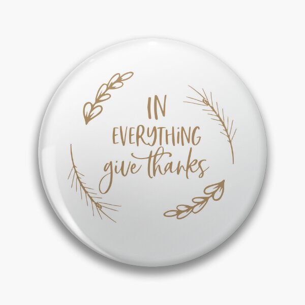 Item preview, In everything Give Thanks designed and sold by HarrisStudio.