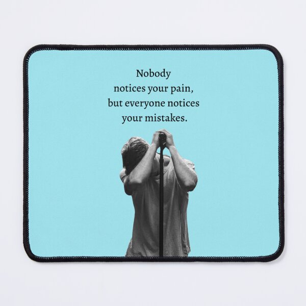 Item preview, Nobody notices your pain,but everyone notices your mistakes designed and sold by the real space.
