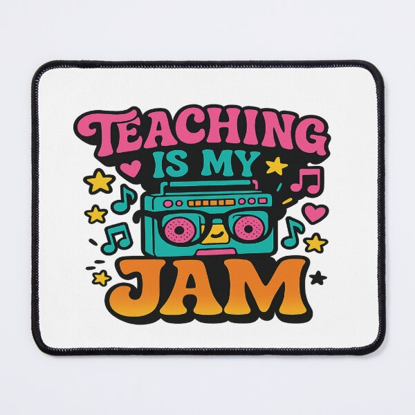 Item preview, Teaching Is My Jam – Fun Retro Back to School designed and sold by Rajasekar.