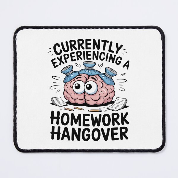 Item preview, Funny Brain Homework Hangover School Student Gift designed and sold by MonkiFlipp.