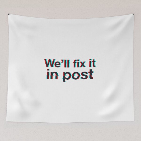 Item preview, We’ll Fix It in Post – Glitch Typography - Black Text designed and sold by NiceHatHarry.