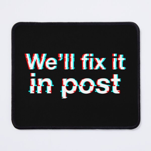 Item preview, We’ll Fix It in Post – Glitch Typography - White Text designed and sold by NiceHatHarry.