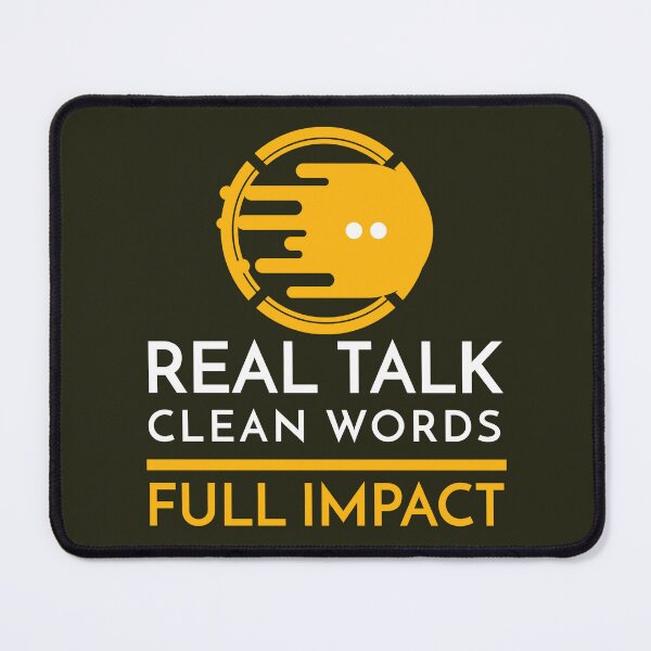 Item preview, Real Talk. Clean Words. Full Impact T-Shirt designed and sold by Dbm Teeverse.