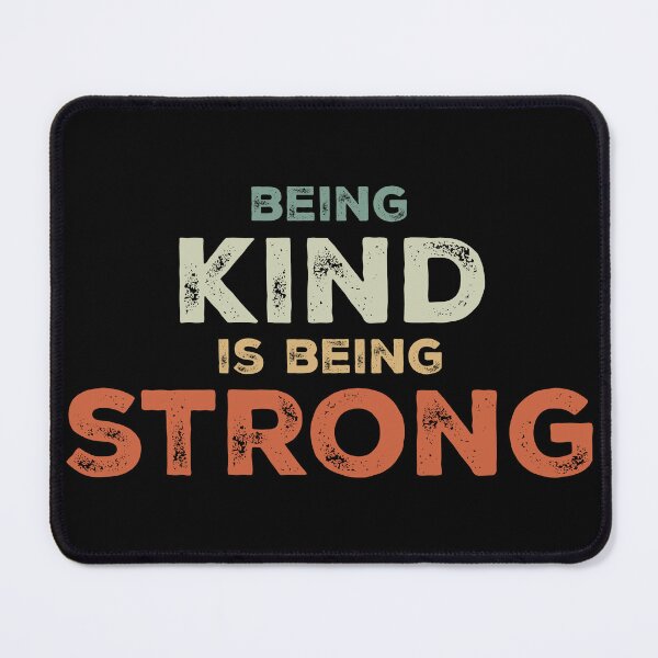 Item preview, Being Kind is Being Strong – Bold Worn Typography - Pastel Edition designed and sold by NiceHatHarry.