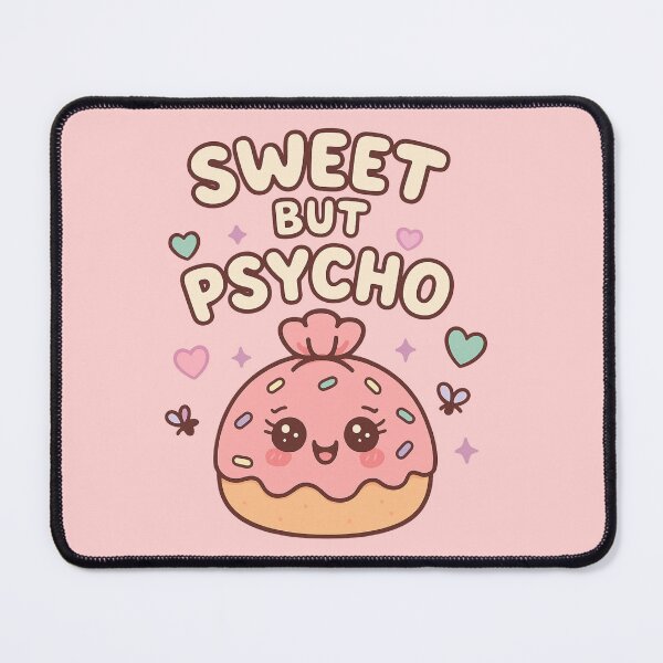 Item preview, Sweet but Psycho – Kawaii Donut Moodcore Design by ElimsArtss designed and sold by ElimsArtss.