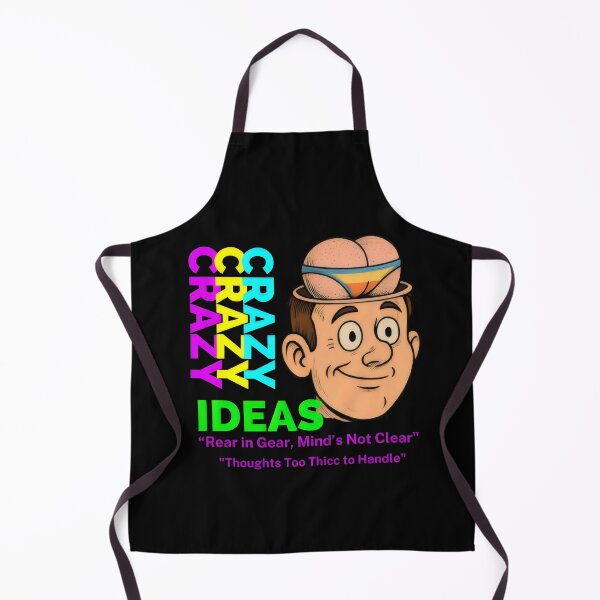 Item preview, Crazy Ideas - Rear in Gear, Mind’s Not Clear. designed and sold by yoyola999.