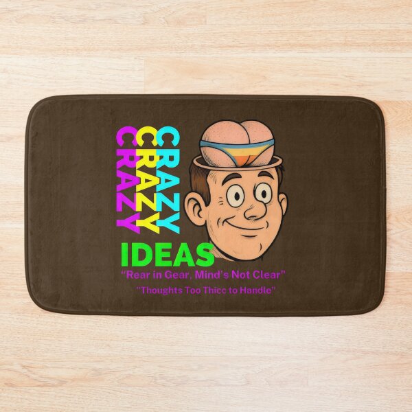 Item preview, Crazy Ideas - Rear in Gear, Mind’s Not Clear. designed and sold by yoyola999.