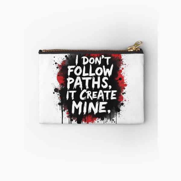Item preview, I Don’t Follow Paths – I Create Mine designed and sold by QSHOOLKA.