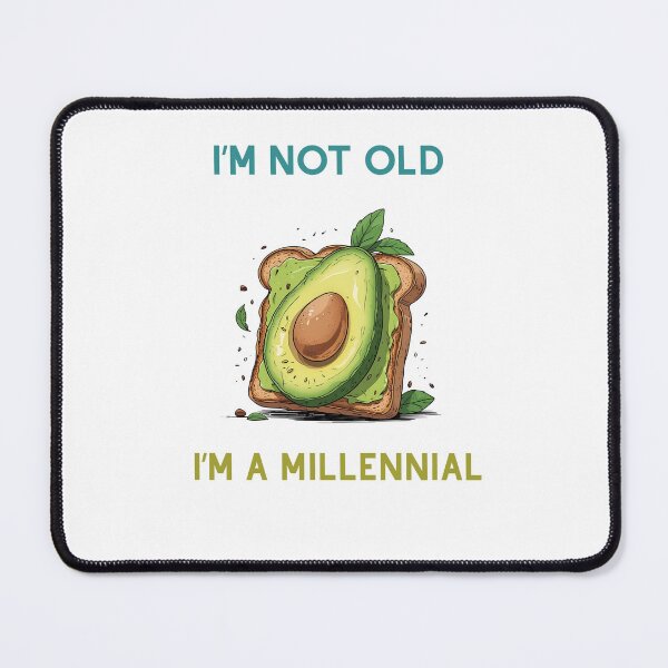 Item preview, I'm not old I'm a Millennial  designed and sold by suszak24.