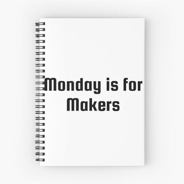 Item preview, Monday is for Makers designed and sold by Ninjacatoff.
