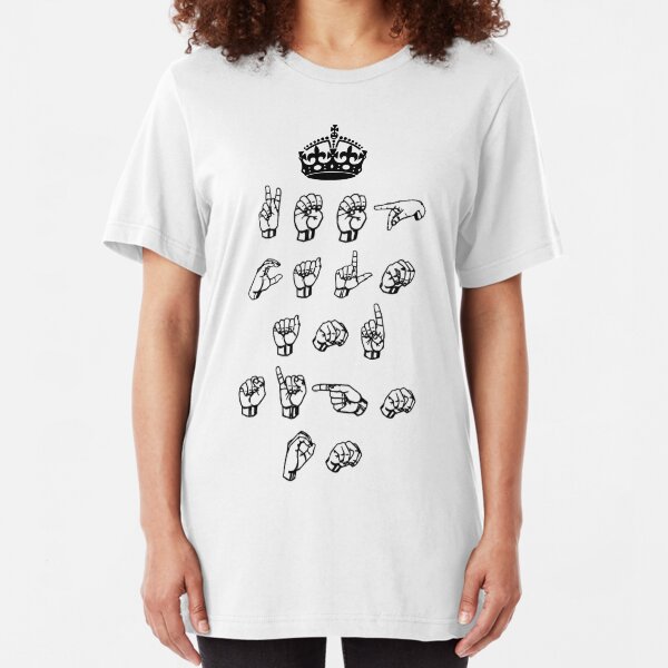 Keep calm and sign on - American sign language Slim Fit T-Shirt