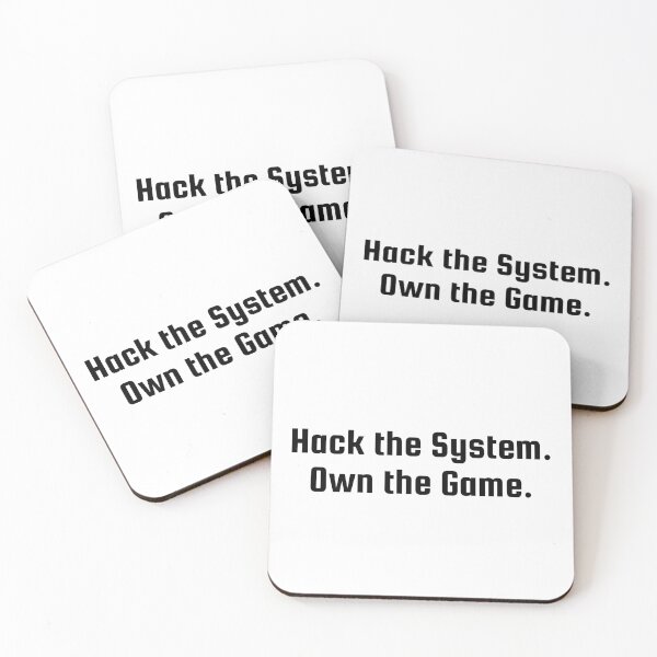 Item preview, Hack the System. Own the Game. designed and sold by Ninjacatoff.