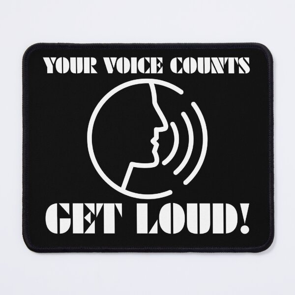 Item preview, Your Voice Counts ~ Get Loud! designed and sold by ActOutTees.