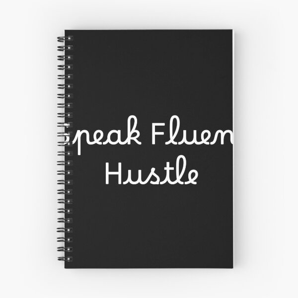 Item preview, Speak Fluent Hustle designed and sold by Ninjacatoff.