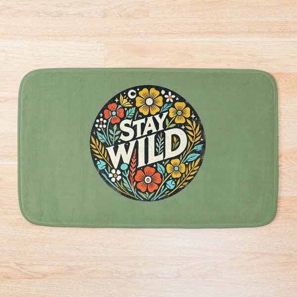 Item preview, Stay Wild, Wildflowers designed and sold by FrictionMaxxing.