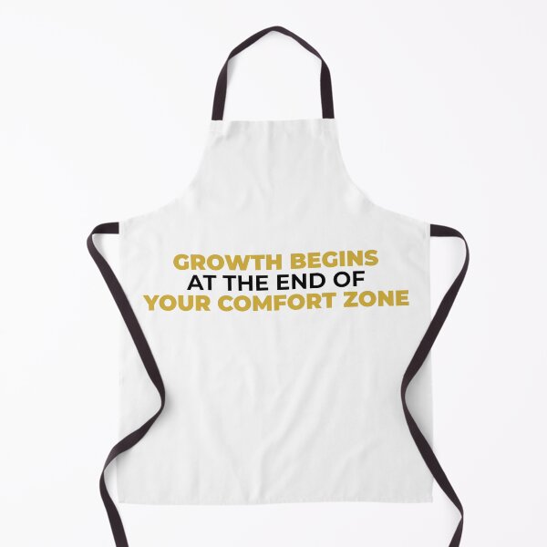 Item preview, GROWTH BEGINS AT THE END OF YOUR COMFORT ZONE designed and sold by DKunic.