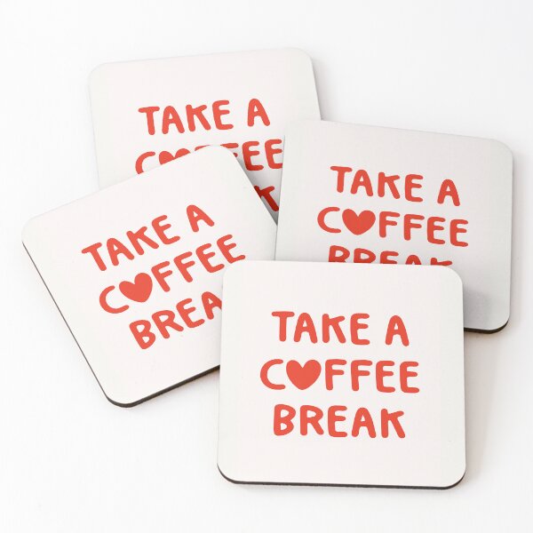 Item preview, Take A Coffee Break designed and sold by Paigaam.