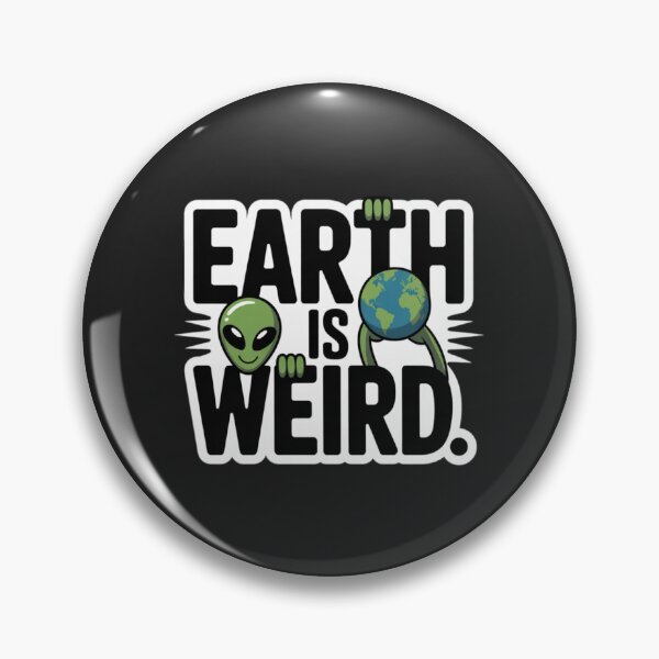Item preview, Alien - Earth is Weird designed and sold by 123ks.