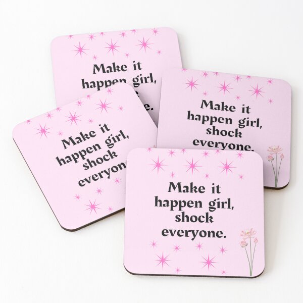 Item preview, positive girly quote designed and sold by Shadme.
