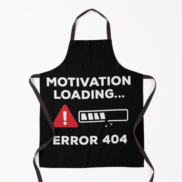Item preview, Motivation Loading... Error 404 – Funny Lazy Mood Desing designed and sold by Teenomix.
