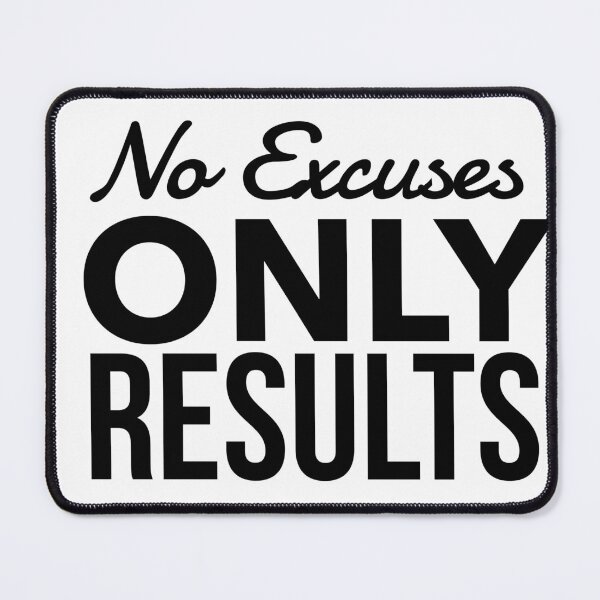 Item preview, No Excuses. Only Results - Bold Motivation for Action-Oriented People designed and sold by Soaring Eagle.