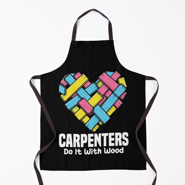 Item preview, CARPENTERS DO IT WITH WOOD - CARPENTER designed and sold by KEF Custom.