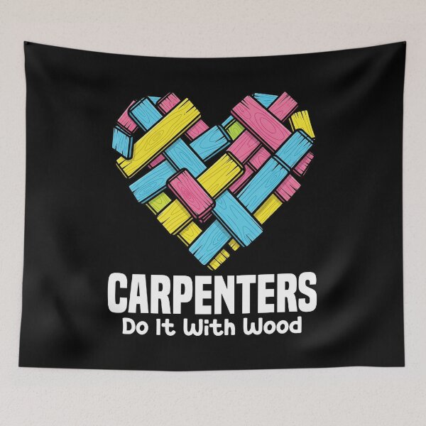 Item preview, CARPENTERS DO IT WITH WOOD - CARPENTER designed and sold by KEF Custom.