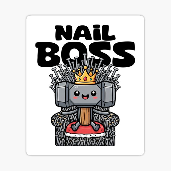 Item preview, NAIL BOSS - CARPENTER designed and sold by KEF Custom.
