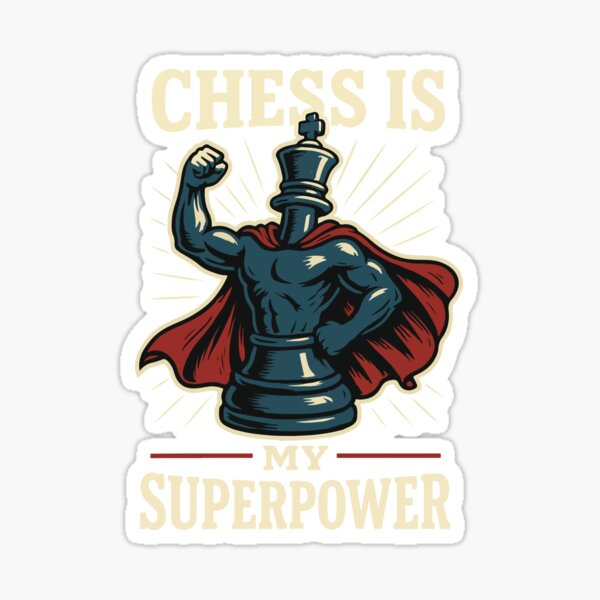 Item preview, Chess Is My Superpower Funny Chess Player designed and sold by LuminOrb.