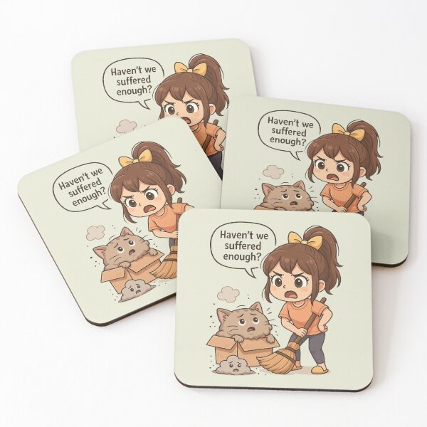 Item preview, Haven’t We Suffered Enough?" – Dusty Cat Drama designed and sold by Afraadil001.