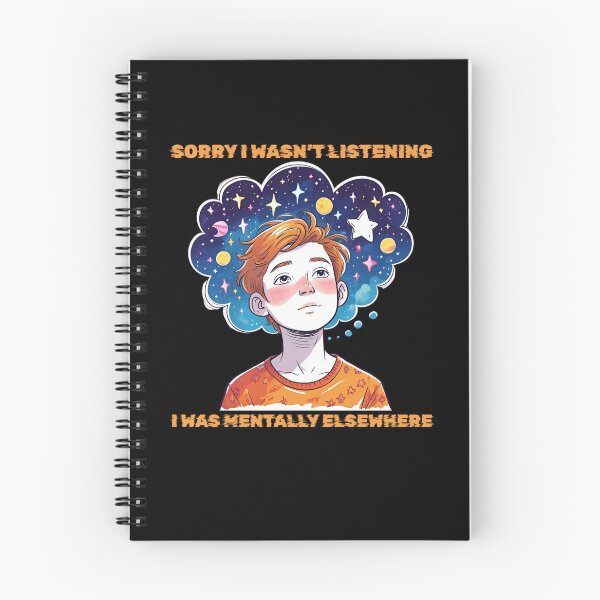 Item preview, Sorry I Wasn’t Listening, I Was Mentally Elsewhere 4 designed and sold by GoaTeeGram.