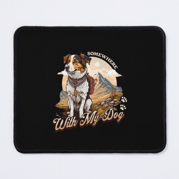 Item preview, Somewhere With My Dog Camping Collie Australian Shepherd  designed and sold by Guarddogdrive.