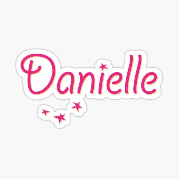Item preview, My Name is Danielle designed and sold by CharlottePlaceArt.
