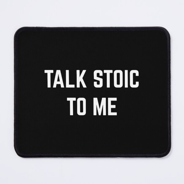 Item preview, Talk Stoic To Me - Daily Stoic Life designed and sold by LexaArtworks.