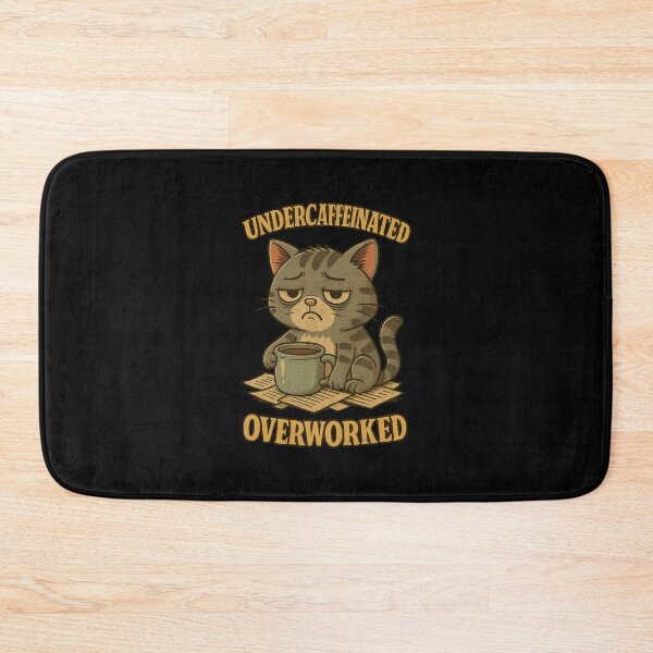 Item preview, Undercaffeinated Overworked designed and sold by BurunaMD.