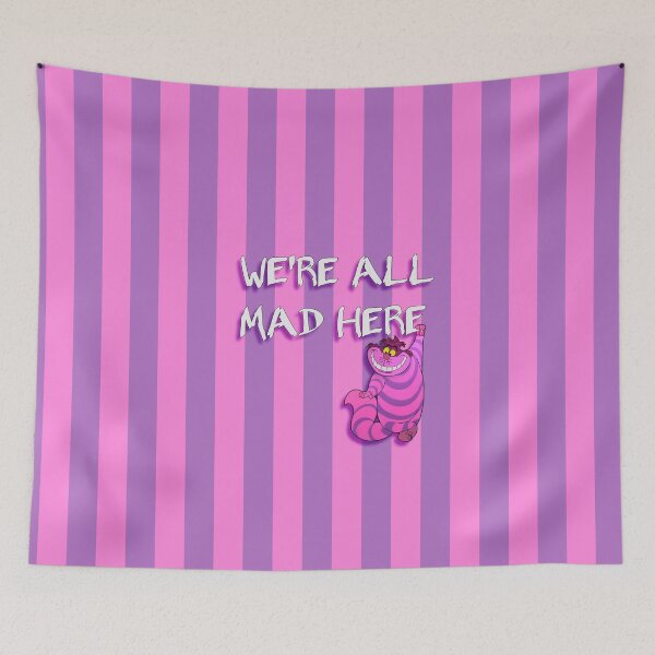 Item preview, We’re All Mad Here designed and sold by NickTaroDesign.
