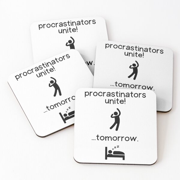Item preview, Procrastination – Bold Funny Quote Design designed and sold by ScriptedXpresion.