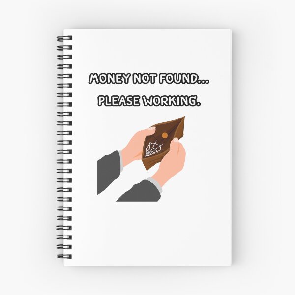 Item preview, Money Not Found... Please Working designed and sold by FunnyShopKk.