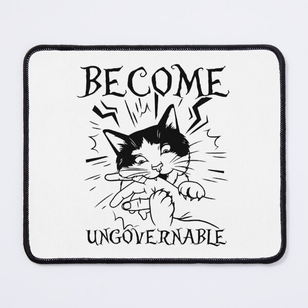 Item preview, Become Ungovernable - Black Cat Biting Hand designed and sold by gear-posters.