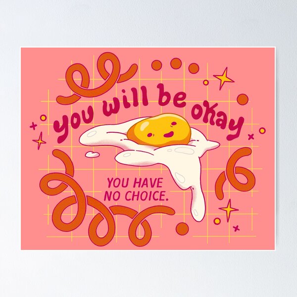 Ominous Positivity Poster