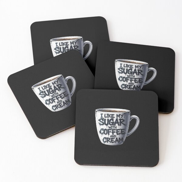 Item preview, I LIKE MY SUGAR WITH COFFEE AND CREAM designed and sold by Six Deers.