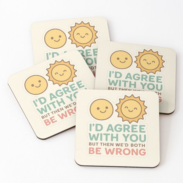 Item preview, Sarcastic Sunshine – Agree to Disagree designed and sold by mariscahak.