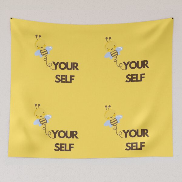 Item preview, Bee your self designed and sold by Serotonin5.