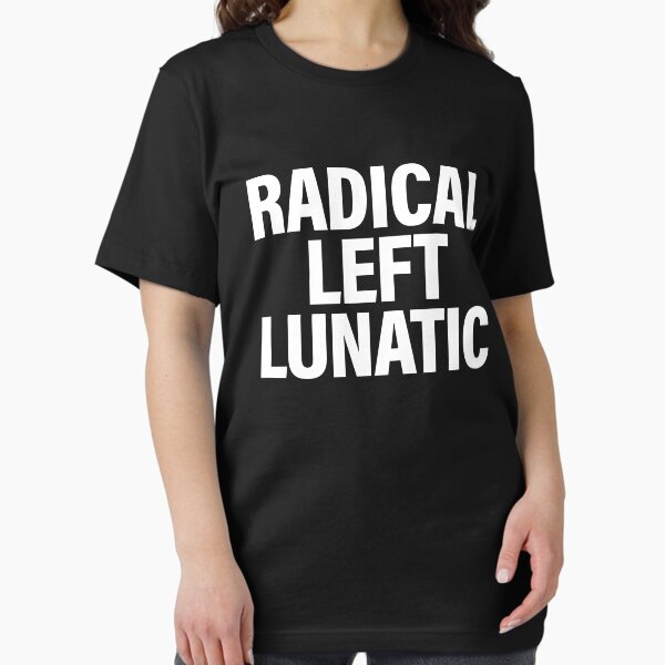 Item preview, Radical Left Lunatic designed and sold by iggystardust.
